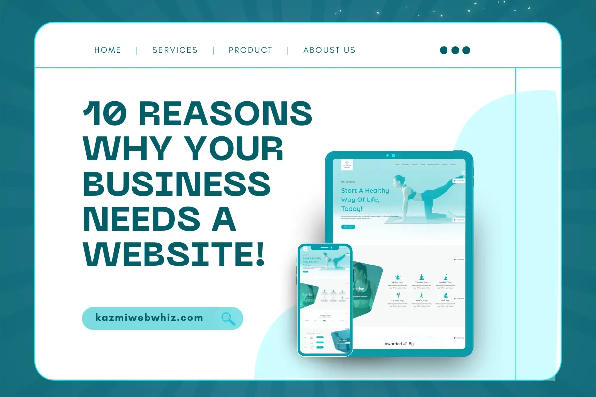 Why Your Business Needs a Website